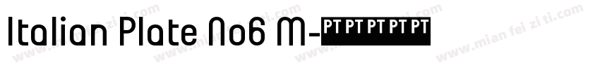 Italian Plate No6 M字体转换